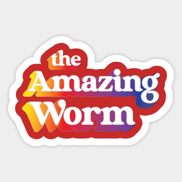 the Amazing Worm! Sticker by Eugene and Jonnie Tee's